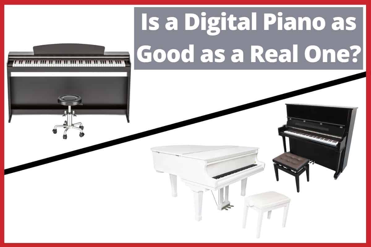 Digital Piano vs Acoustic