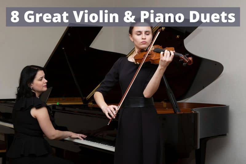 Best Violin & Piano Duets