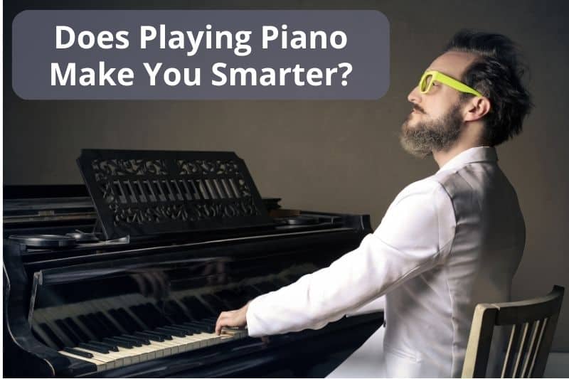 Does Playing Piano Make You Smarter?