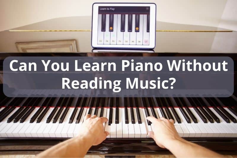 Learn Piano Without Reading Music