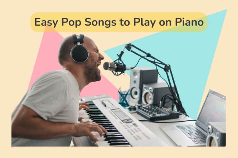 Easy Pop Songs To Play On Piano - Playing Keys