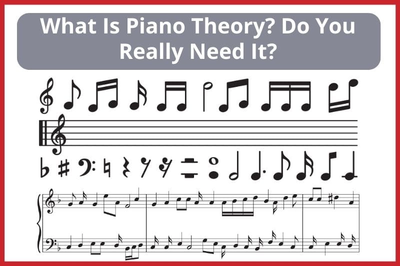 What Is Piano Theory